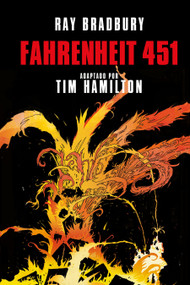 Fahrenheit 451 (Novela gráfica) / Ray Bradbury's Fahrenheit 451 (Spanish Edition) by Ray Bradbury, 9788466346818
