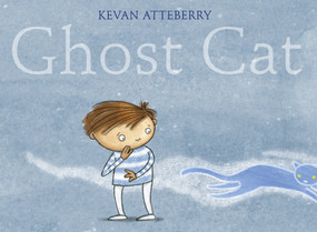 Ghost Cat - 9780823442836 by Kevan Atteberry, 9780823442836