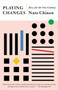 Playing Changes (Jazz for the New Century) - 9781101873496 by Nate Chinen, 9781101873496