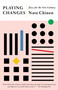 Playing Changes (Jazz for the New Century) - 9781101873496 by Nate Chinen, 9781101873496