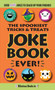 The Spookiest Tricks & Treats Joke Book Ever! by Editors of Portable Press, 9781684129416