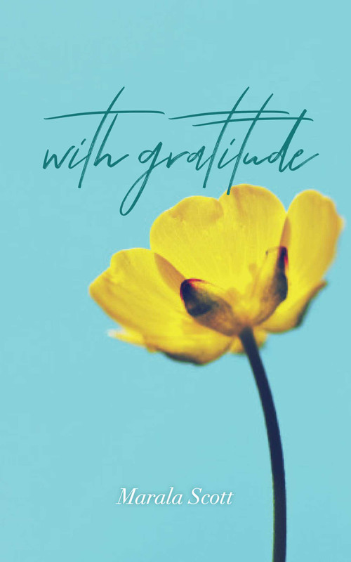With Gratitude - 9781449497279 by Marala Scott, 9781449497279