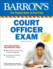 Court Officer Exam by Donald Schroeder, Frank A. Lombardo, 9781438012605