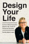 Design Your Life (Former Ikea Executive Shares Her Tools for Personal Success) by Pernille Spiers-Lopez, 9781582705422