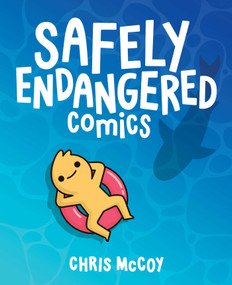 Safely Endangered Comics by Chris McCoy, 9781449497163