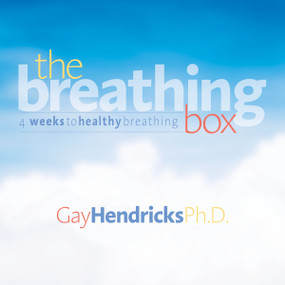 The Breathing Box by Gay Hendricks, PhD, 9781591792345