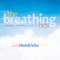 The Breathing Box by Gay Hendricks, PhD, 9781591792345