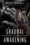 Gradual Awakening (The Tibetan Buddhist Path of Becoming Fully Human) by Miles Neale, PsyD, Geshe Tenzin Zopa, 9781683642091