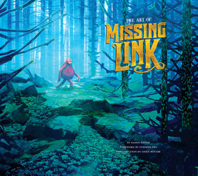 The Art of Missing Link by Ramin Zahed, Stephen Fry, Chris Butler, 9781683836865