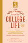 The Her Campus Guide to College Life, Updated and Expanded Edition (How to Manage Relationships, Stay Safe and Healthy, Handle Stress, and Have the Best Years of Your Life!) by Stephanie Kaplan Lewis, Annie Chandler Wang, Windsor Hanger Western, 9781507210321