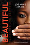Beautiful (Unashamed and Unafraid) by Jozanne Marie, Kathy Ireland, 9781642931204