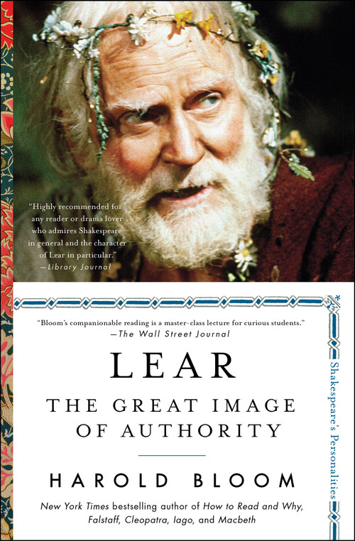Lear (The Great Image of Authority) - 9781501164200 by Harold Bloom