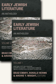 Early Jewish Literature (An Anthology) by Brad Embry, Archie T. Wright, Ronald Herms, 9780802866691