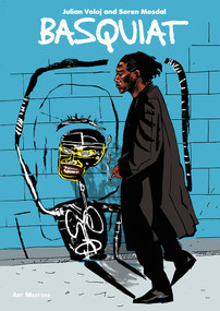 Basquiat (Art Masters Series) by Julian Voloj, Søren Glosimodt Mosdal, 9781910593653