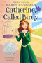 Catherine, Called Birdy - 9781328631114 by Karen Cushman, 9781328631114