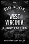 The Big Book of West Virginia Ghost Stories - 9781493043989 by Visionary Living, Inc., 9781493043989