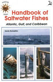 Handbook of Saltwater Fishes (Atlantic, Gulf, and Caribbean) by Sandra Romashko, 9780893170400