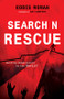 Search N Rescue (Guiding Unbelievers To The Savior) by Eddie Roman, 9781610362160