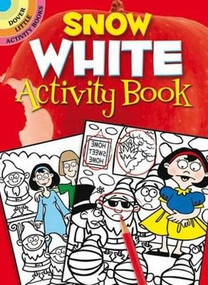 Snow White Activity Book by Susan Shaw-Russell, 9780486472263