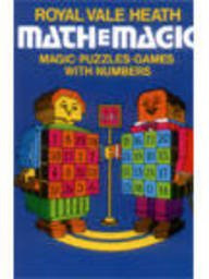 EOU Mathemagic (Magic, Puzzles and Games with Numbers) by Royal V. Heath, 9780486465869