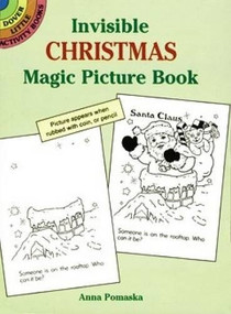 Invisible Christmas Magic Picture Book by Anna Pomaska, 9780486291383