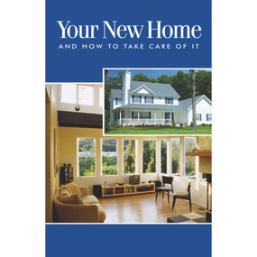 Your New Home and How to Take Care of It by National Association of Home Builders, 9780867186192
