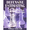 Defensive Estimating (Protecting Your Profits) by William Asdal, 9780867186208
