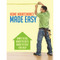 Home Maintenance Made Easy (What to Do, When to Do It, When to Call for Help) by National Association of Home Builders, 9780867187182