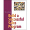Build A Successful Sales Program by Perry Goldman, 9780867185614