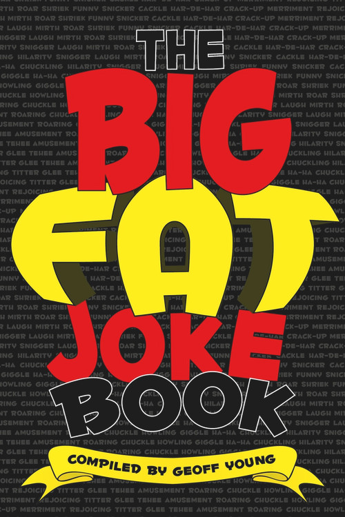 The Big Fat Joke Book by Geoff Young, 9781988516516
