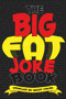 The Big Fat Joke Book by Geoff Young, 9781988516516