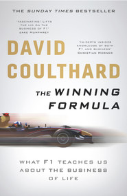 The Winning Formula (Leadership, Strategy and Motivation The F1 Way) - 9781788700139 by David Coulthard, 9781788700139