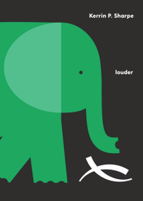 Louder by Kerrin P. Sharpe, Kerrin P. Sharpe, 9781776561964