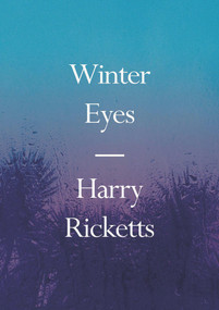 Winter Eyes - 9781776561872 by Harry Ricketts, 9781776561872