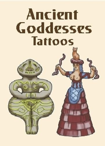 Ancient Goddesses Tattoos by Anna Pomaska, 9780486424163