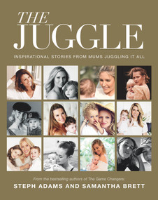The Juggle by Samantha Brett, Steph Adams, 9780143795636