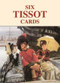 Six Tissot Cards (Miniature Edition) by James Tissot, 9780486419916