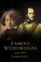 Famous Wexfordians by Liam Gaul, 9780750989077