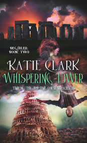 Whispering Tower by Katie Clark, 9781522302001