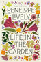 Life in the Garden - 9780525558392 by Penelope Lively, 9780525558392