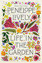 Life in the Garden - 9780525558392 by Penelope Lively, 9780525558392