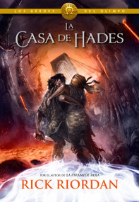 La casa de Hades / The House of Hades (Spanish Edition) by Rick Riordan, 9788490430910