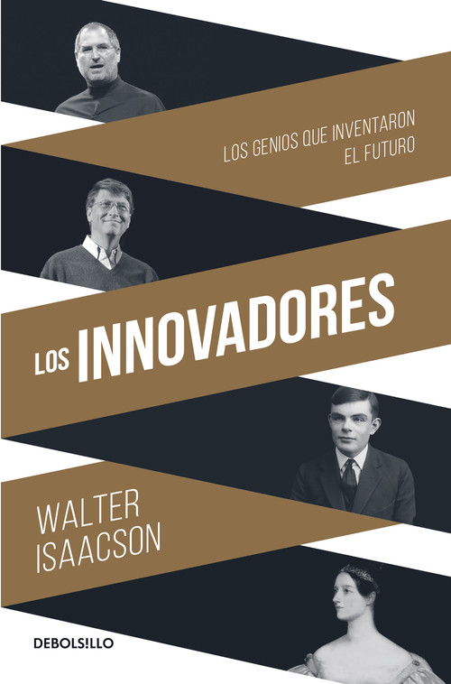 Los Innovadores / The Innovators by Walter Isaacson, 9786073160643