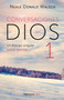 Conversaciones con Dios: Un diálogo singular by Neale Donald Walsch, 9786073157988