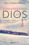 Conversaciones con Dios: Un diálogo singular / Conversations with God (Spanish Edition) by Neale Donald Walsch, 9786073157988