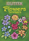 Glitter Flowers Stickers by Charlene Tarbox, 9780486444536