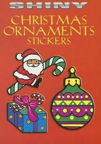 Shiny Christmas Ornaments Stickers by Marty Noble, 9780486441863