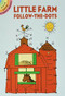 Little Farm Follow-the-Dots (Miniature Edition) by Barbara Soloff Levy, 9780486440507