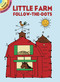 Little Farm Follow-the-Dots by Barbara Soloff Levy, 9780486440507