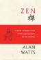 Zen (A Short Introduction with Illustrations by the Author) by Alan Watts, Shinge Roko Sherry Chayat, 9781608685882